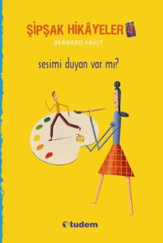 Şipşak Hikayeler 4 / Sesimi Duyan Var mı?---9+