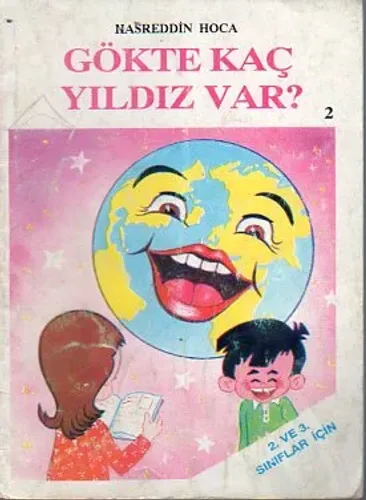 Nasreddin Hoca Gökte Kaç Yıldız Var?