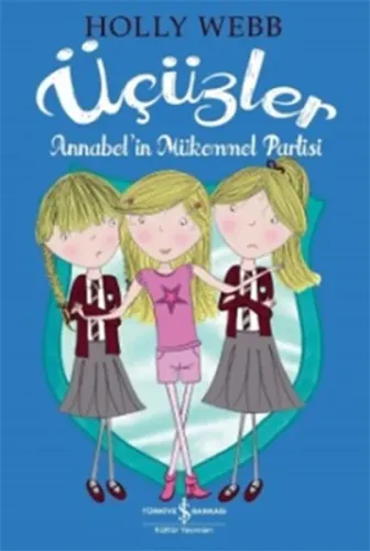 Üçüzler; Annabel'in Mükemmel Partisi