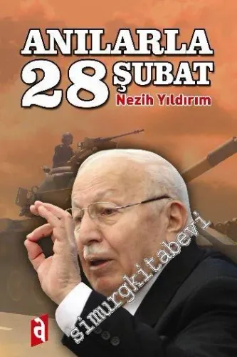 Anılarla 28 Şubat -