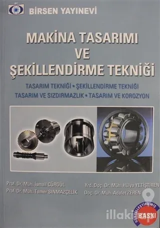Makina Tasarımı ve Şekillendirme Tekniği