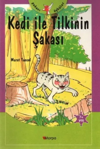 Şakacı Öyküler-Kedi ile Tilkinin Şakası