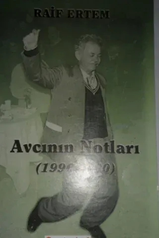 Avcının Notları (1996-2000)