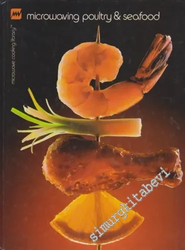 Microwaving Poultry and Seafood -