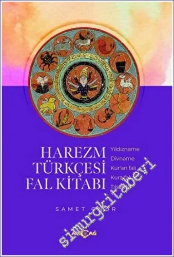 Harezm Türkçesi Fal Kitabı : Yıldızname - Divname - Kur'an Falı - Kura Falı - Tılsımlar -         2023