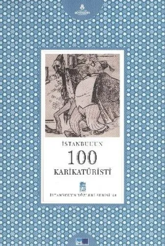 İstanbul'un 100 Karikatüristi