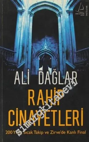 Rahip Cinayetleri: 200 yıllık Sıcak Takip ve Zirve'de Kanlı Final -