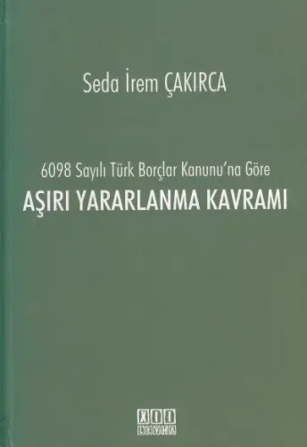 Aşırı Yararlanma Kavramı