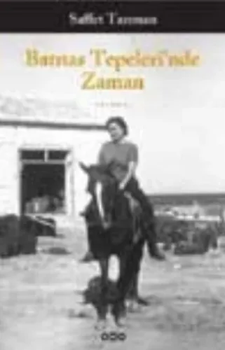 Batnas Tepelerinde Zaman