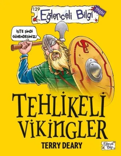 Tehlikeli Vikingler;Korkunç Viking gerçeklerini öğrenmeye hazır mısını