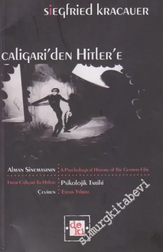 Caligari'den Hitler'e: Alman Sinemasının Psikolojik Tarihi - 2011