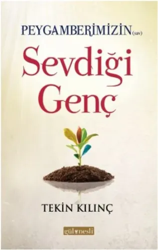 Peygamberimizin Sevdiği Genç