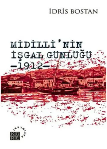 Midillinin İşgal Günlüğü 1912