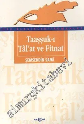 Taaşşuk-ı Talat ve Fitnat -         1999