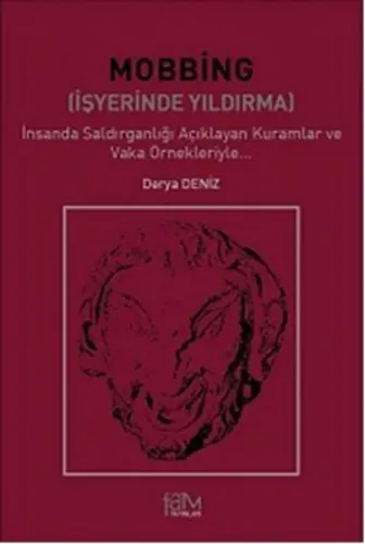 Mobbing - İşyerinde Yıldırma