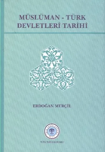 Müslüman-Türk Devletleri Tarihi