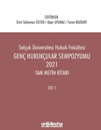 Genç Hukukçular Sempozyumu 2021 Tam Metin Kitabı