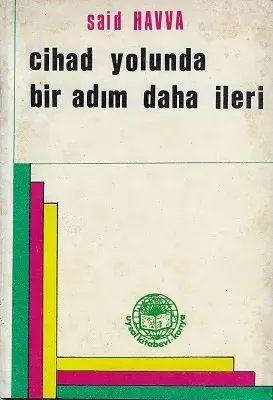 Cihad Yolunda Bir Adım Daha İleri
