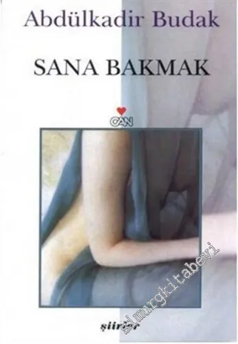 Sana Bakmak -        2004