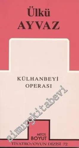 Külhanbeyi Operası: Müzikal Komedi 2 Bölüm -        1997