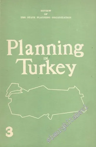 Planning in Turkey: Consortium Report on The Second Five - Year Development Plan -