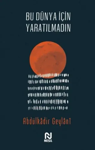 Bu Dünya İçin Yaratılmadın