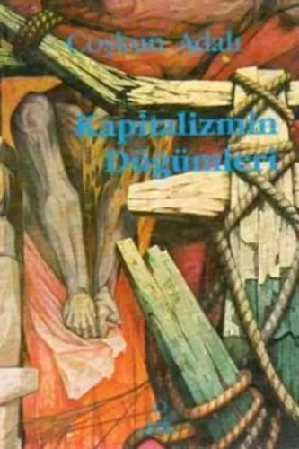 Kapitalizmin Düğümleri