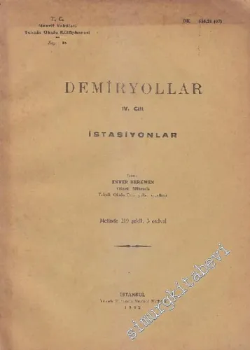 Demiryollar, 4. Cilt: İstasyonlar - 219 Şekil 3 Cedvel -        1942