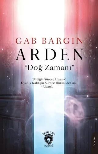 Arden “Doğ Zamanı”