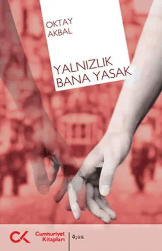 Yalnızlık Bana Yasak