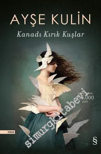 Kanadı Kırık Kuşlar -