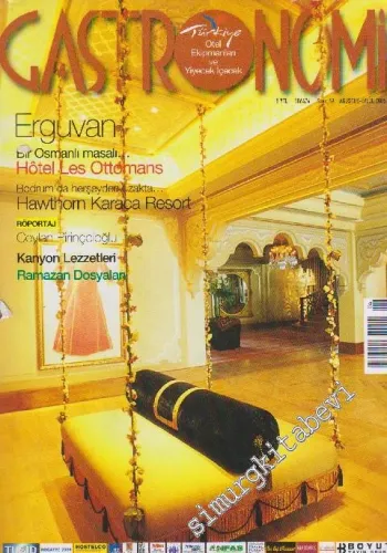 Gastronomi: Ramazan Dosyaları - Sayı: 59      Ağustos - Eylül 2006