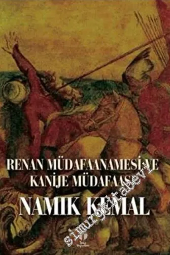 Renan Müdafaanamesi ve Kanije Müdafaası - 2022
