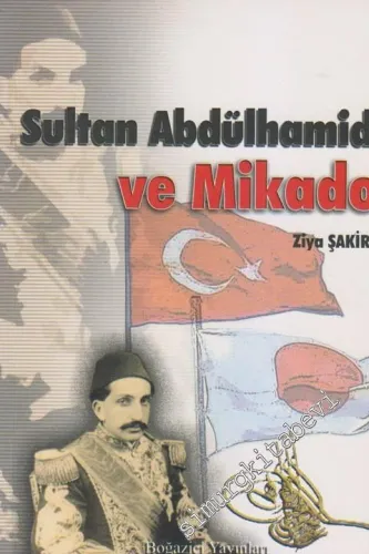 Sultan Abdülhamid ve Mikado -         1994