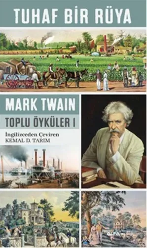 Tuhaf Bir Rüya; Toplu Öyküler I