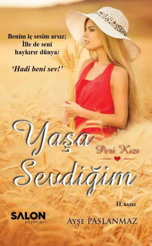 Yaşa Sevdiğim