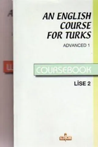 An English Course For Turks Advanced 1 / Lise 1 (Coursebook+Workbook)
