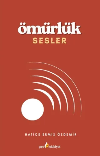 ÖMÜRLÜK SESLER