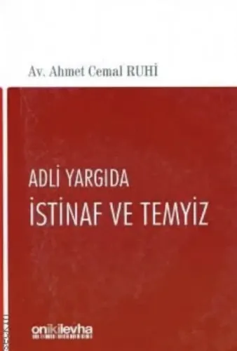Adli Yargıda İstinaf ve Temyiz