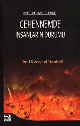 Ayet ve Hadislerde Cehennemde İnsanların Durumu