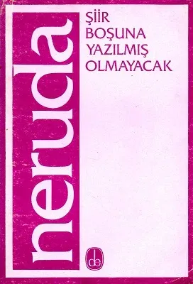 Şiir Boşuna Yazılmış Olmayacak