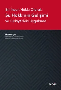 Su Hakkının Gelişimi ve Türkiye'deki Uygulama