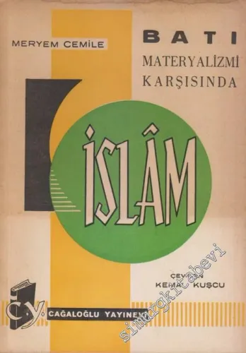 Batı Materyalizmi Karşısında İslam -        1962