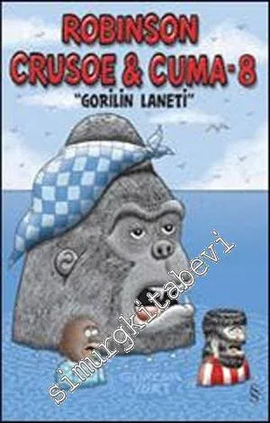 Robinson Crusoe ve Cuma 8: Gorilin Laneti