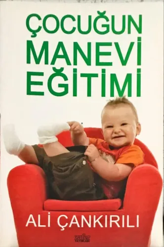 Çocuğun Manevi Eğitimi