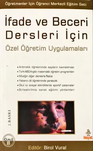 İfade ve Beceri Dersleri İçin Özel Öğretim Uygulamaları