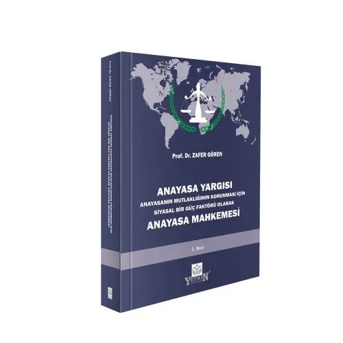 Anayasa Yargısı – Anayasa Mahkemesi