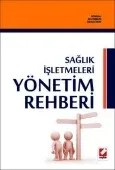 Sağlık İşletmeleri Yönetim Rehberi 1