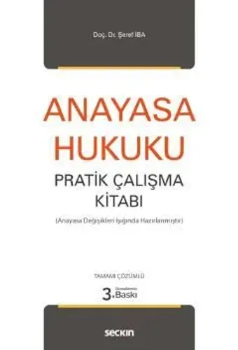 Anayasa Hukuku Pratik Çalışma Kitabı