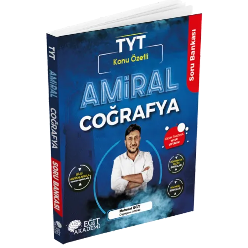 Amiral Coğrafya TYT Konu Özetli Soru Bankası Mehmet Eğit